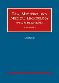 Book Cover for Law, Medicine, and Medical Technology by Lars Noah