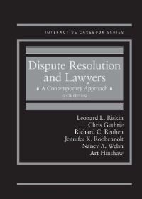 Book Cover for Dispute Resolution and Lawyers by Leonard L Riskin, Chris Guthrie, Richard C Reuben, Jennifer K Robbennolt, Nancy A Welsh, Art Hinshaw