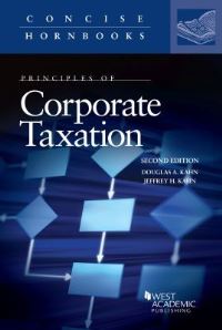 Book Cover for Principles of Corporate Taxation by Douglas A. Kahn, Jeffrey H. Kahn
