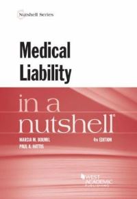 Book Cover for Medical Liability in a Nutshell by Marcia Mobilia Boumil, Paul A Hattis