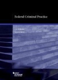 Book Cover for Federal Criminal Practice by C. J. Williams, Sean R. Berry
