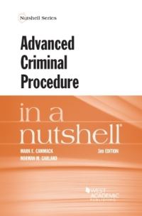 Book Cover for Advanced Criminal Procedure in a Nutshell by Mark E Cammack, Norman M Garland