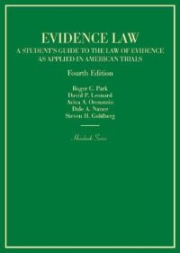 Book Cover for Evidence Law by Roger Park, David P Leonard, Aviva Orenstein, Dale A Nance, Steven H Goldberg