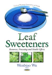 Book Cover for Leaf Sweeteners by Wenbiao Wu