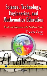 Book Cover for Science, Technology, Engineering, and Mathematics Education by Timothy Curtis