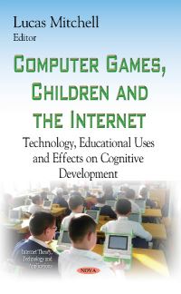 Book Cover for Computer Games, Children and the Internet by Lucas Mitchell