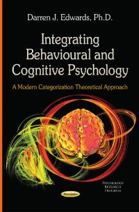 Book Cover for Integrating Behavioural and Cognitive Psychology by Darren J. Edwards
