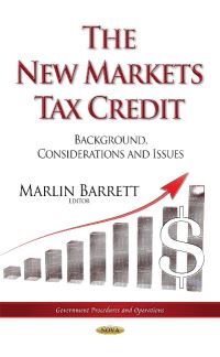 Book Cover for The New Markets Tax Credit by Marlin Barrett