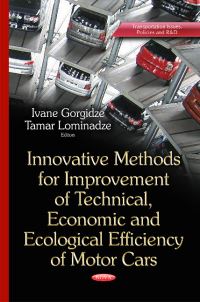 Book Cover for Innovative Methods for Improvement of Technical, Economic and Ecological Efficiency of Motor Cars by Ivane Gorgidze, Tamar Lominadze