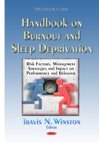 Book Cover for Handbook on Burnout and Sleep Deprivation by Travis N Winston