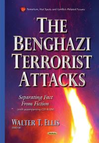 Book Cover for The Benghazi Terrorist Attacks by Walter Ellis
