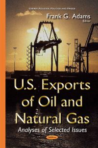 Book Cover for U.S. Exports of Oil and Natural Gas by Frank G Adams