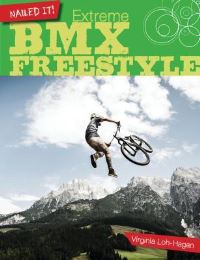 Book Cover for Extreme BMX Freestyle by Brooke Rowe