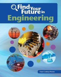 Book Cover for Find Your Future in Engineering by Gyl Eanes Barros Silva