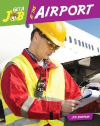 Book Cover for Get a Job at the Airport by Emma E Haldy