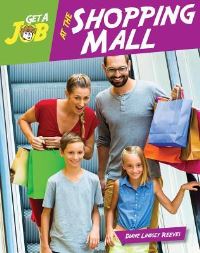 Book Cover for Get a Job at the Shopping Mall by Emma E Haldy