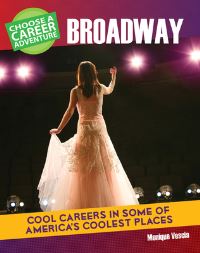 Book Cover for Choose a Career Adventure on Broadway by Richard B Vaughn, Stephanie M Brinkley, American Bar Association