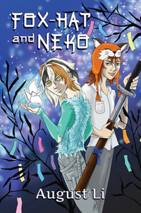 Book Cover for Fox-Hat and Neko by August Li
