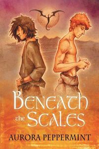 Book Cover for Beneath the Scales Volume 1 by Aurora Peppermint