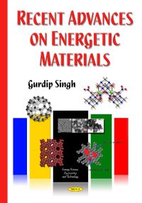 Book Cover for Recent Advances on Energetic Materials by Gurdip Singh