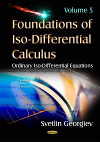 Book Cover for Foundations of Iso-Differential Calculus. Volume 5 Iso-Stochastic Differential Equations by Svetlin Georgiev