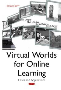 Book Cover for Virtual Worlds for Online Learning by Sue Gregory, Mark J. W. Lee, Barney Dalgarno, Belinda Tynan