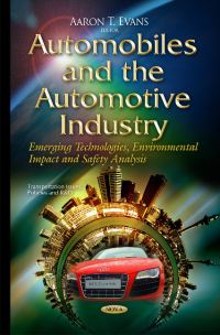 Book Cover for Automobiles and the Automotive Industry by Aaron T Evans