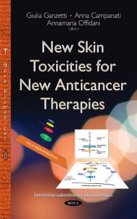 Book Cover for New Skin Toxicities for New Anticancer Therapies by Giulia Ganzetti, Anna Campanati, Annamaria Offidani