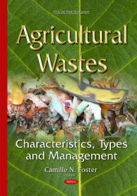 Book Cover for Agricultural Wastes by Camille N Foster