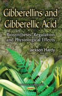 Book Cover for Gibberellins and Gibberellic Acid by Jackson Hardy