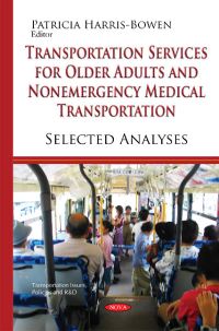 Book Cover for Transportation Services for Older Adults and Nonemergency Medical Transportation by Patricia HarrisBowen