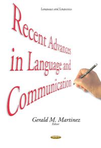 Book Cover for Recent Advances in Language and Communication by Gerald M Martinez