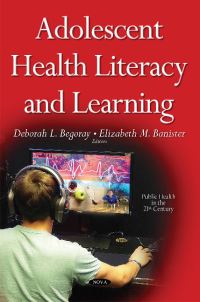 Book Cover for Adolescent Health Literacy and Learning by Deborah Begoray, Elizabeth M Banister