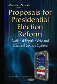 Book Cover for Proposals for Presidential Election Reform by Maureen Stone