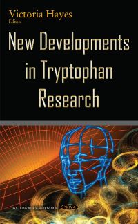 Book Cover for New Developments in Tryptophan Research by Victoria Hayes