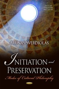 Book Cover for Initiation and Preservation by A Sverdiolas