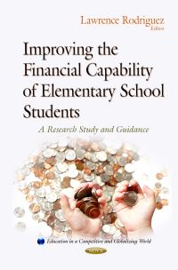Book Cover for Improving the Financial Capability of Elementary School Students by Lawrence Rodriguez