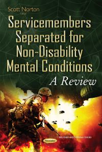 Book Cover for Servicemembers Separated for Non-Disability Mental Conditions by Scott Norton