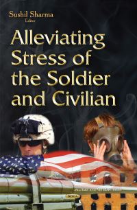 Book Cover for Alleviating Stress of the Soldier and Civilian by Sushil K. Sharma