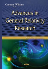 Book Cover for Advances in General Relativity Research by Cameron Williams