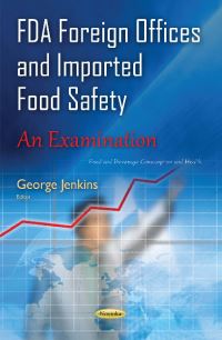 Book Cover for FDA Foreign Offices and Imported Food Safety by George Jenkins