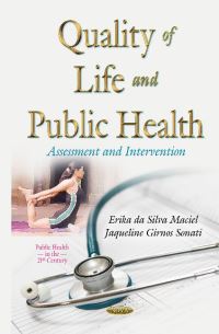 Book Cover for Quality of Life and Public Health by Erika da Silva Maciel, Jaqueline Girnos Sonati