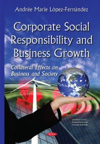 Book Cover for Corporate Social Responsibility and Business Growth by Andrée Marie LópezFernández