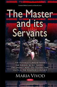 Book Cover for The Master and Its Servants by Maria Vivod