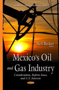 Book Cover for Mexico's Oil and Gas Industry by Neil Becker