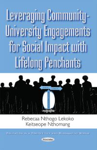 Book Cover for Leveraging Community-University Engagements for Social Impact With Lifelong Penchants by Rebecca Nthogo Lekoko