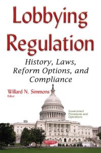 Book Cover for Lobbying Regulation by Willard N Simmons