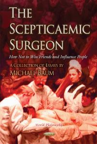 Book Cover for The Scepticaemic Surgeon by Michael Baum