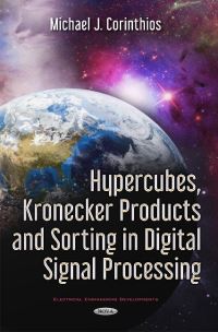 Book Cover for Hypercubes, Kronecker Products and Sorting in Digital Signal Processing by Michael Corinthios