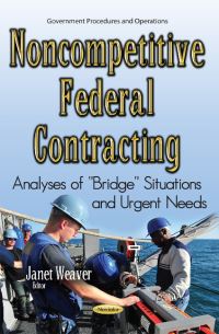 Book Cover for Noncompetitive Federal Contracting by Janet Weaver